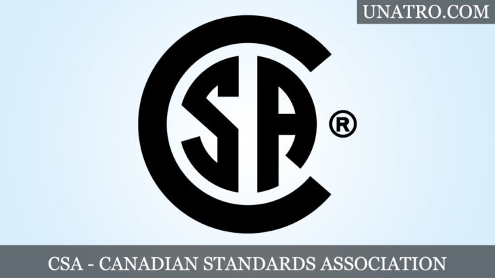 CSA là gì? Tiêu chuẩn, chứng nhận, nhãn hiệu CSA Marking